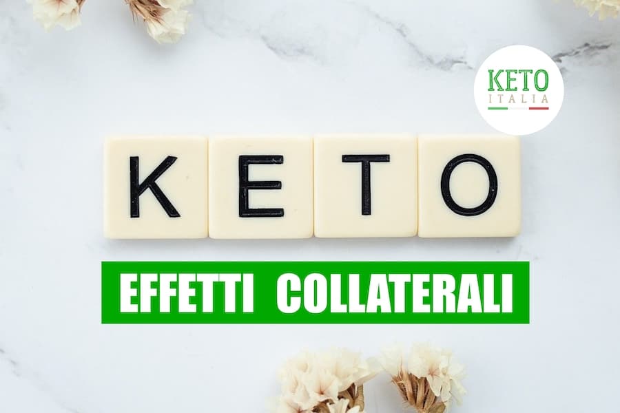 Quali sono gli effetti collaterali della dieta chetogenica? (e come risolverli)